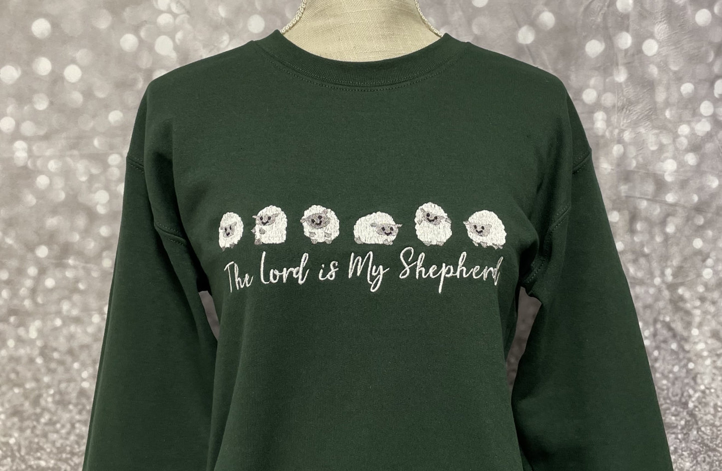 The Lord Is My Shepheard Embroidered Sweatshirt