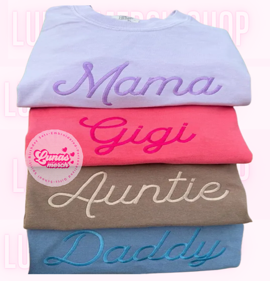 Customized Embroidered Mama, Daddy, Aunt, or Grandmother Sweatshirt