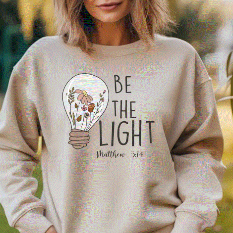 Be The Light Sweatshirt