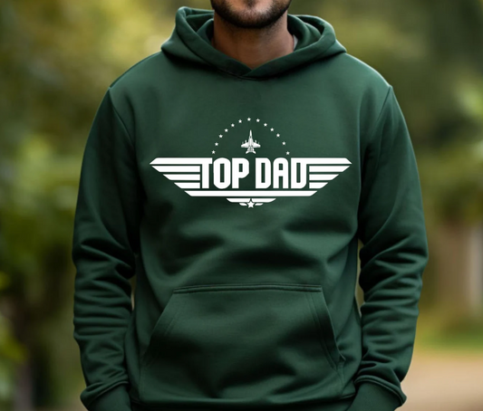 Fathers Day TOP DAD Hoodie