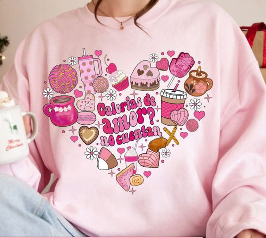 Love Calories Don't Count Spanish Sweatshirt